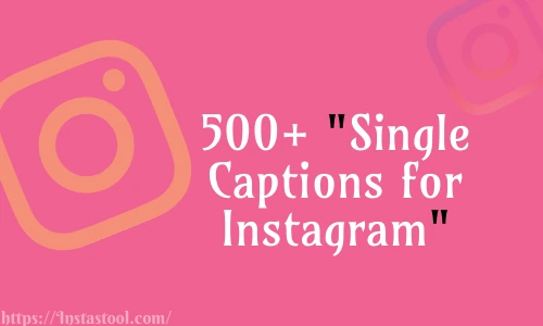 Single Captions for Instagram Free