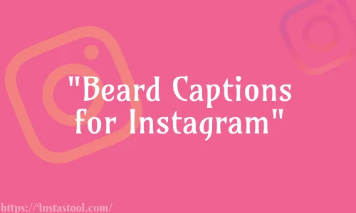 Beard Captions for Instagram Feature Image