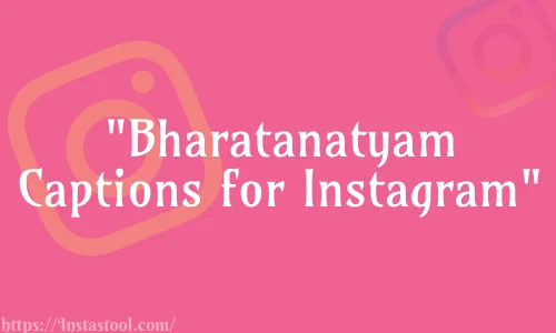 Bharatanatyam Captions For Instagram Feature Image