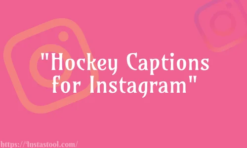 Hockey Captions for Instagram Feature Image