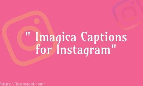 Imagica Captions for Instagram Feature Image