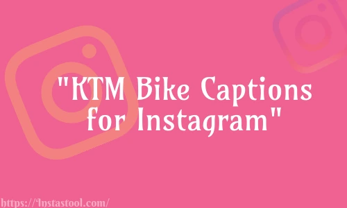 KTM Bike Captions for Instagram Feature Image