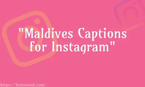 Maldives Captions for Instagram Feature Image