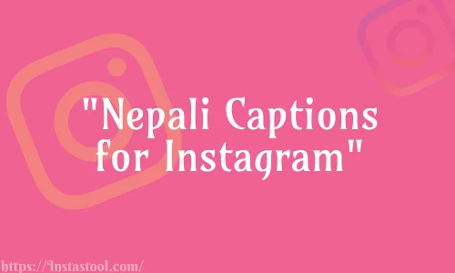 Nepali Captions for Instagram Feature Image