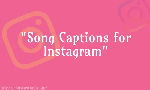 Song Captions For Instagram Feature Image
