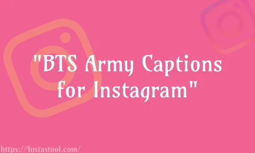 BTS Army Captions for Instagram Feature Image