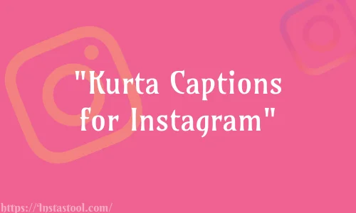 Kurta Captions for Instagram Feature Image