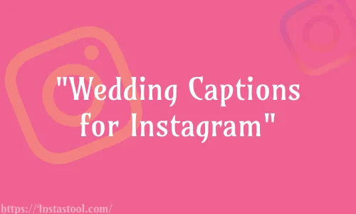 Wedding Captions for Instagram Feature Image