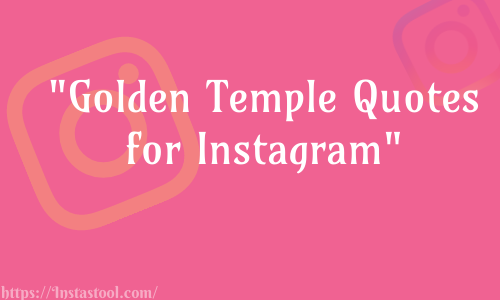 Golden Temple Quotes for Instagram