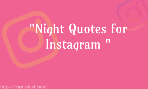 Night Quotes for Instagram